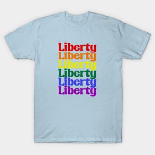 Rainbow Liberty T-Shirt